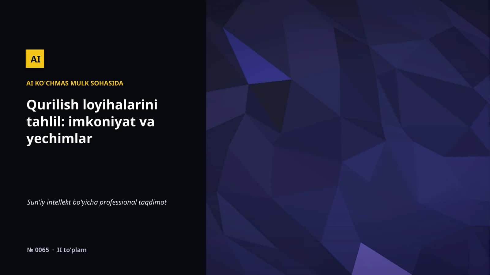 AI KO'CHMAS MULK SOHASIDA
