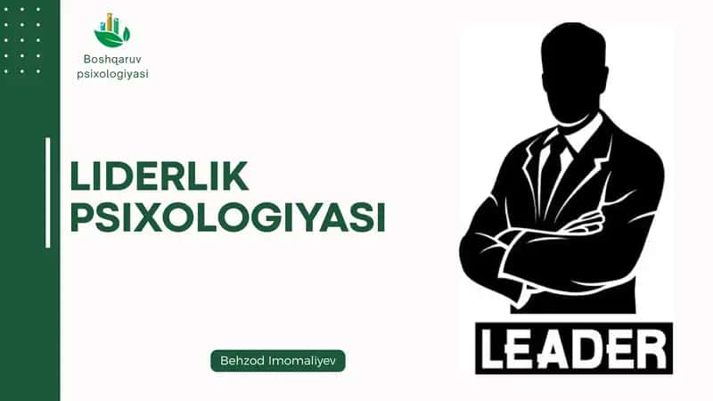 LIDERLIK PSIXOLOGIYASI