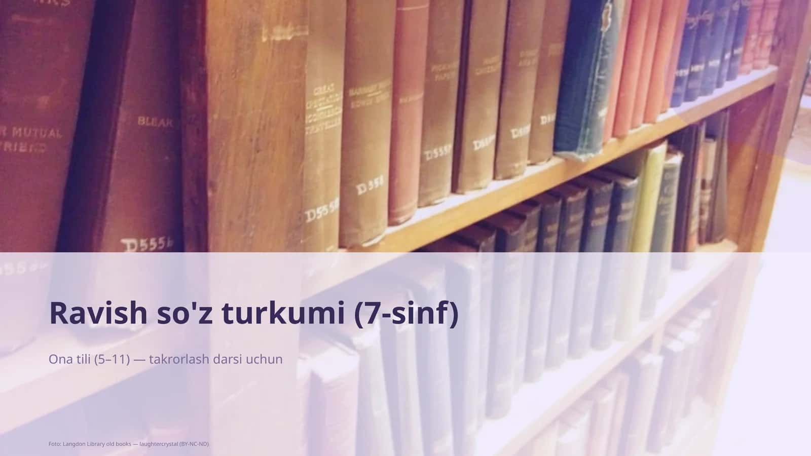 Ravish so'z turkumi (7-sinf)