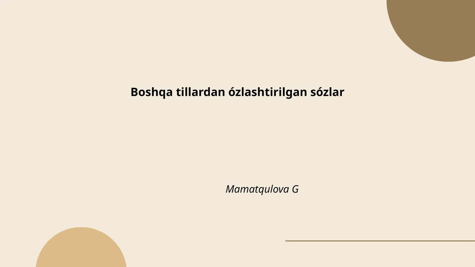 Boshqa tillardan ózlashtirilgan sózlar