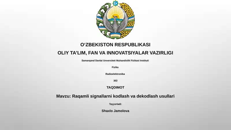 Raqamli signallarni kodlash va dekodlash usullari