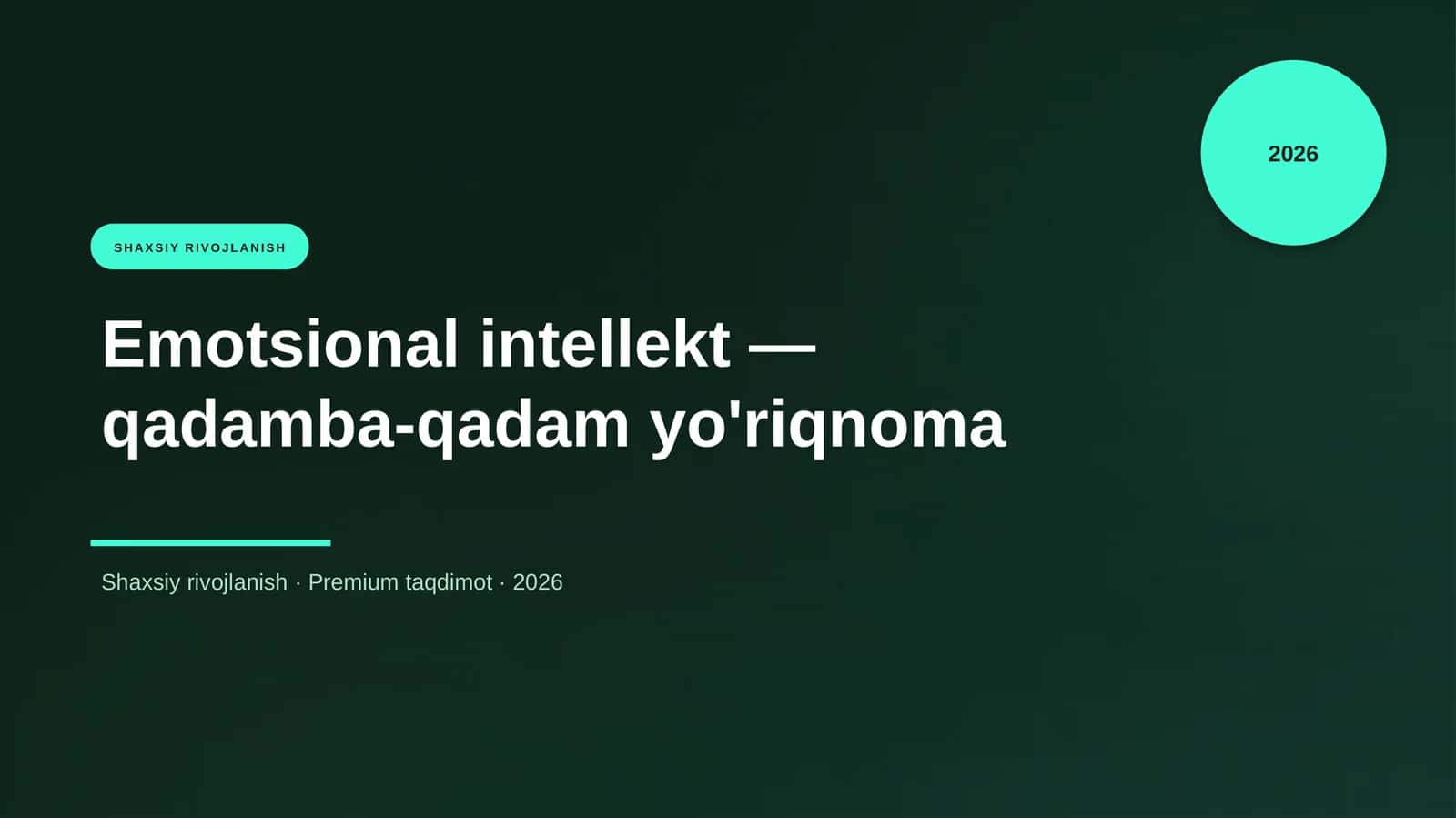 Emotsional intellekt — qadamba-qadam yo'riqnoma