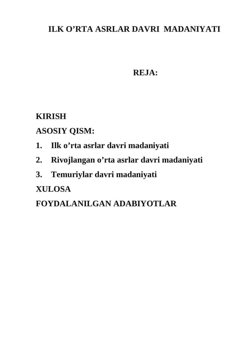 ILK O’RTA ASRLAR DAVRI MADANIYATI