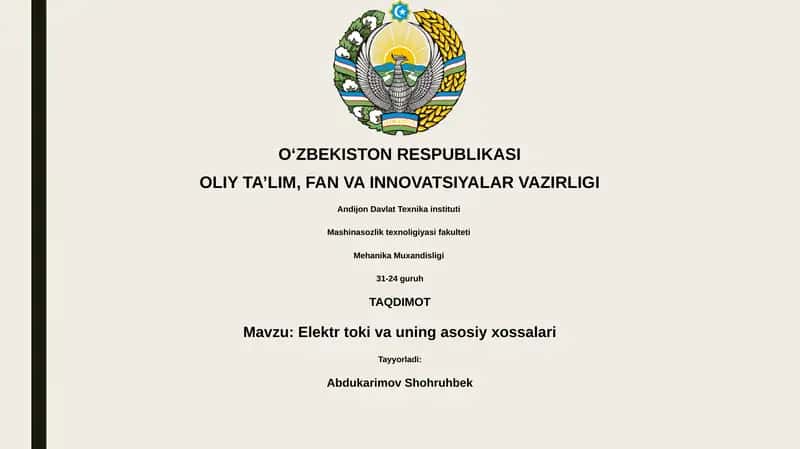Elektr toki va uning asosiy xossalari