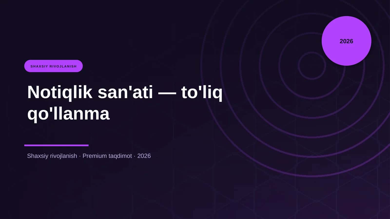 Notiqlik san'ati — to'liq qo'llanma
