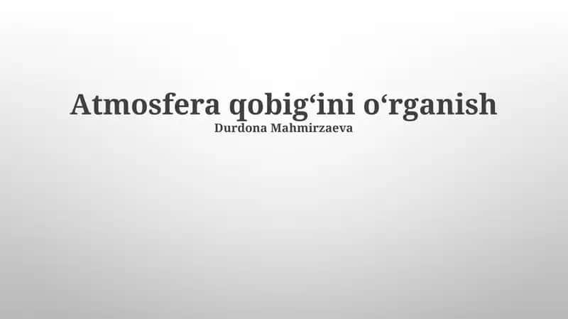 Atmosfera qobigʻini oʻrganish