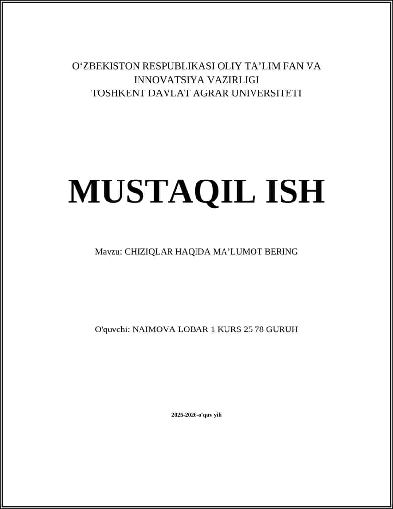 CHIZIQLAR HAQIDA MAʼLUMOT BERING