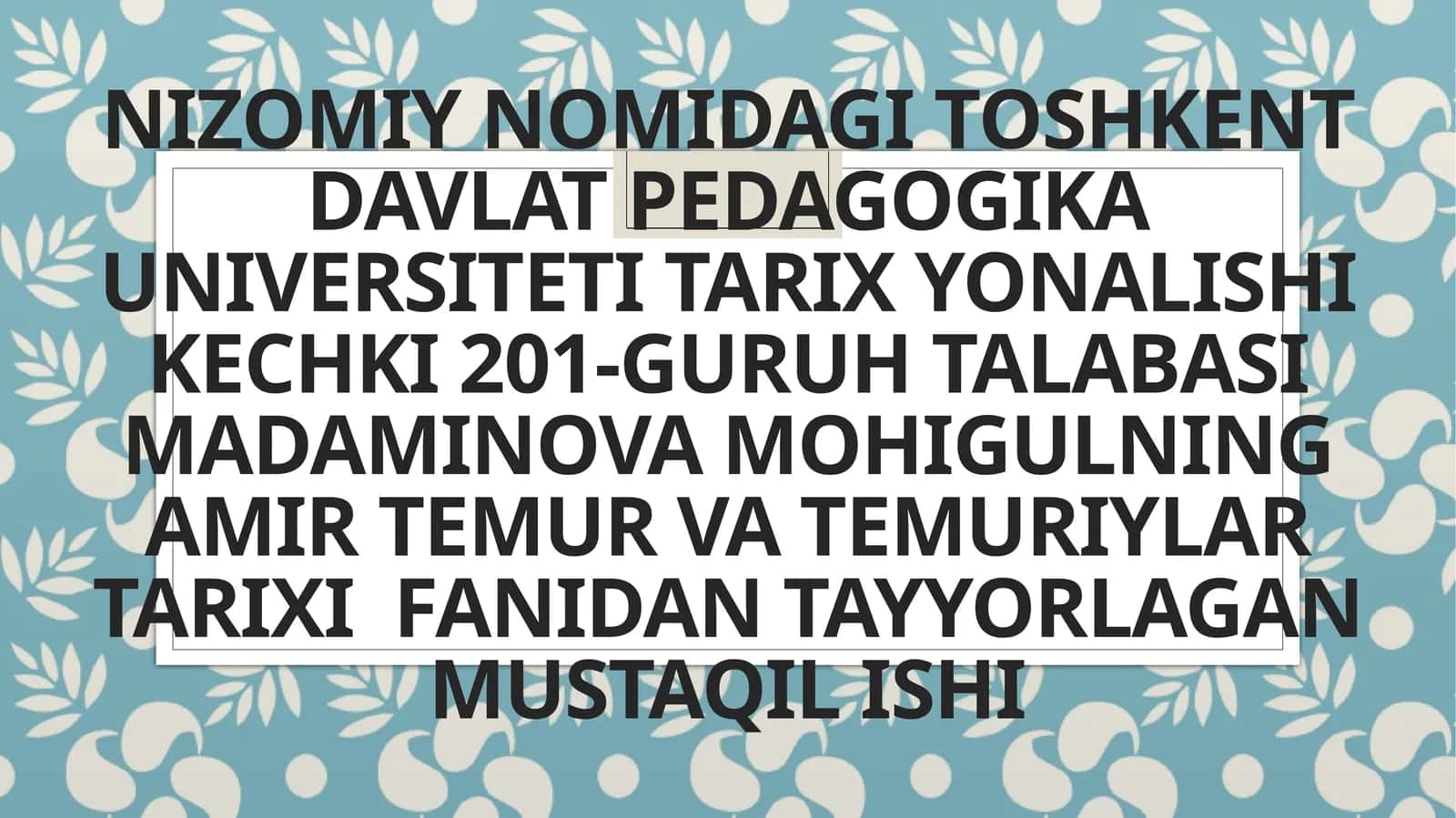 Amir Temur davrida shaharlar taraqqiyoti