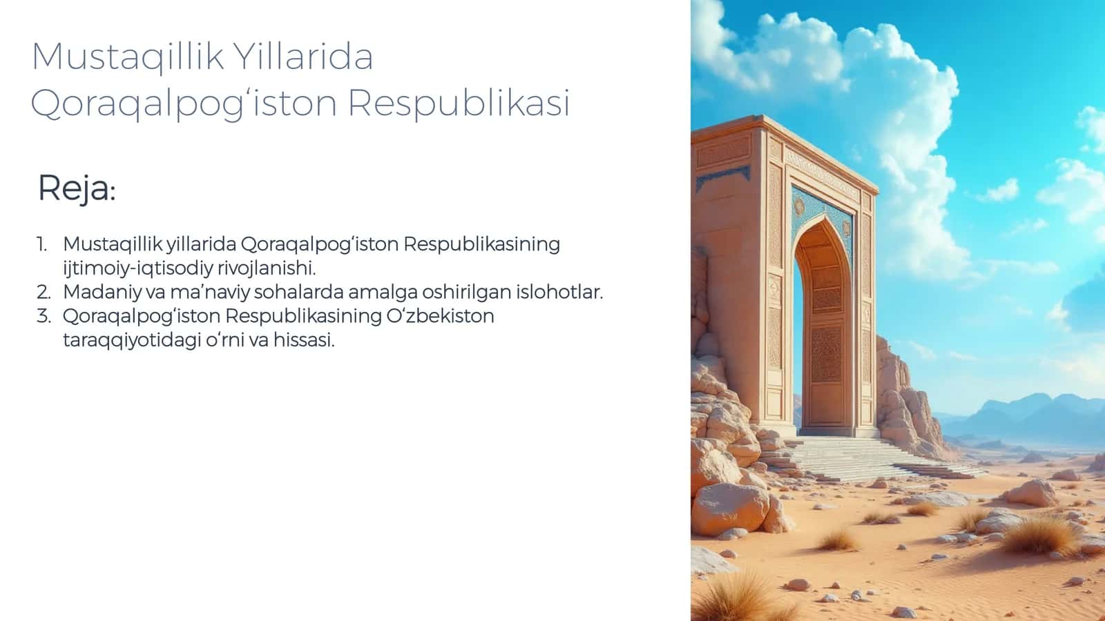 Mustaqillik Yillarida Qoraqalpog‘iston Respublikasi