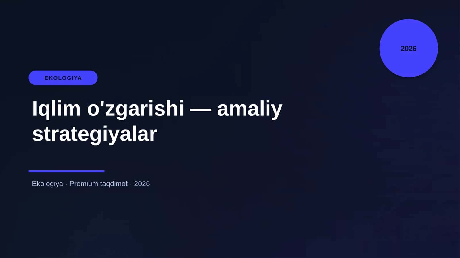Iqlim o'zgarishi — amaliy strategiyalar