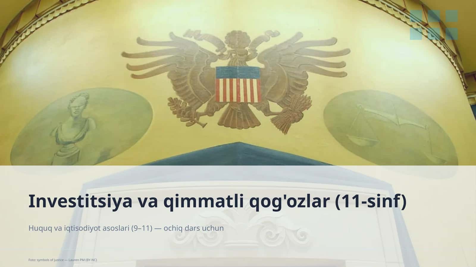Huquq va iqtisodiyot asoslari (9–11) — ochiq dars uchun