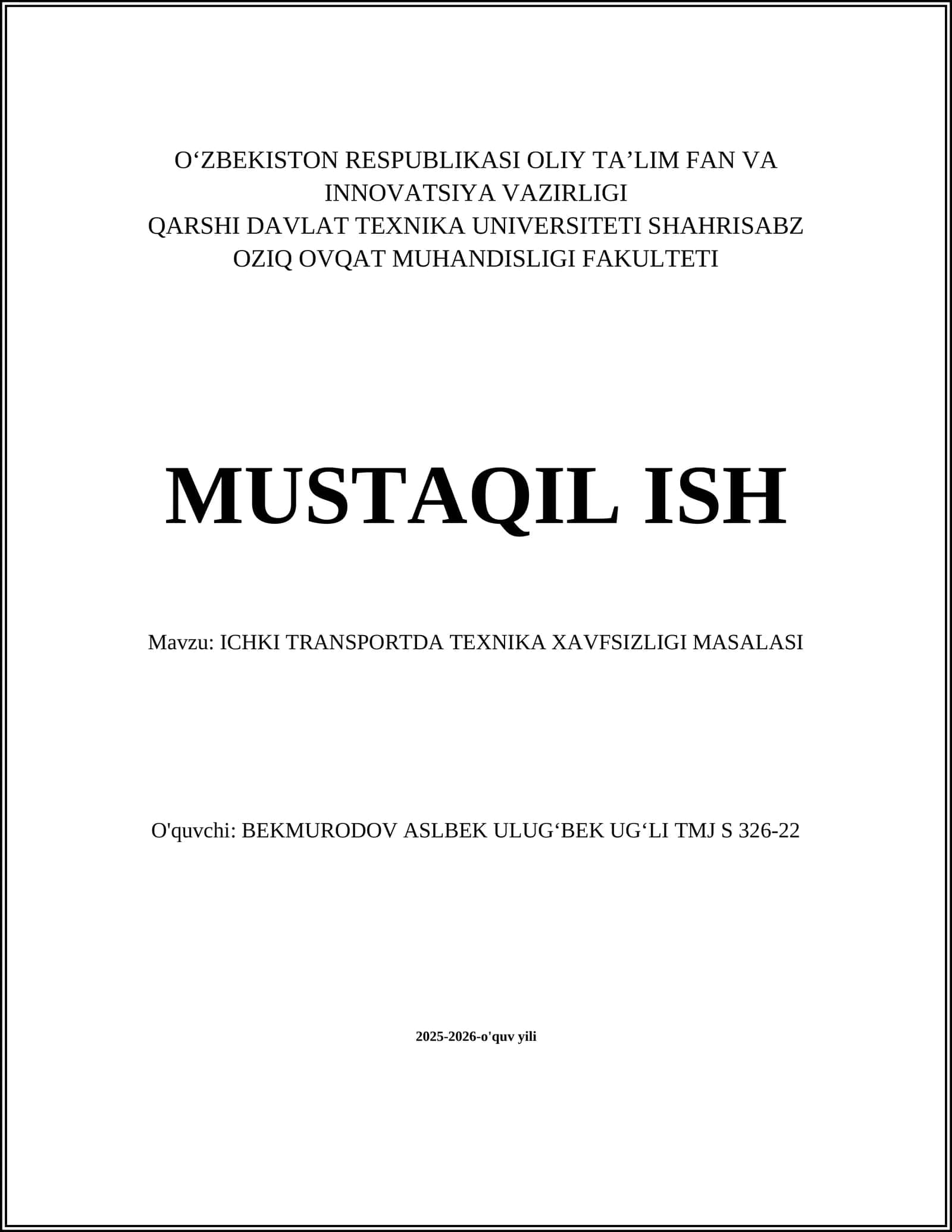 ICHKI TRANSPORTDA TEXNIKA XAVFSIZLIGI MASALASI