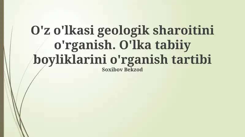 Geologik Sharoitlar va Boyliklar