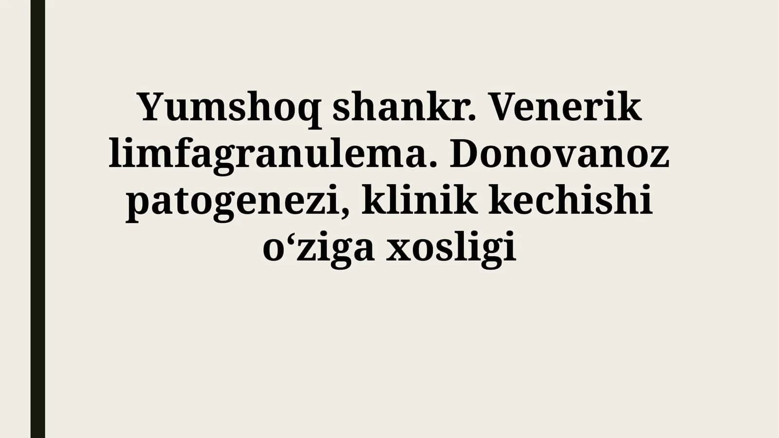 Yumshoq shankr va Limfogranulema venerum: Patogenez va Klinik Kechish