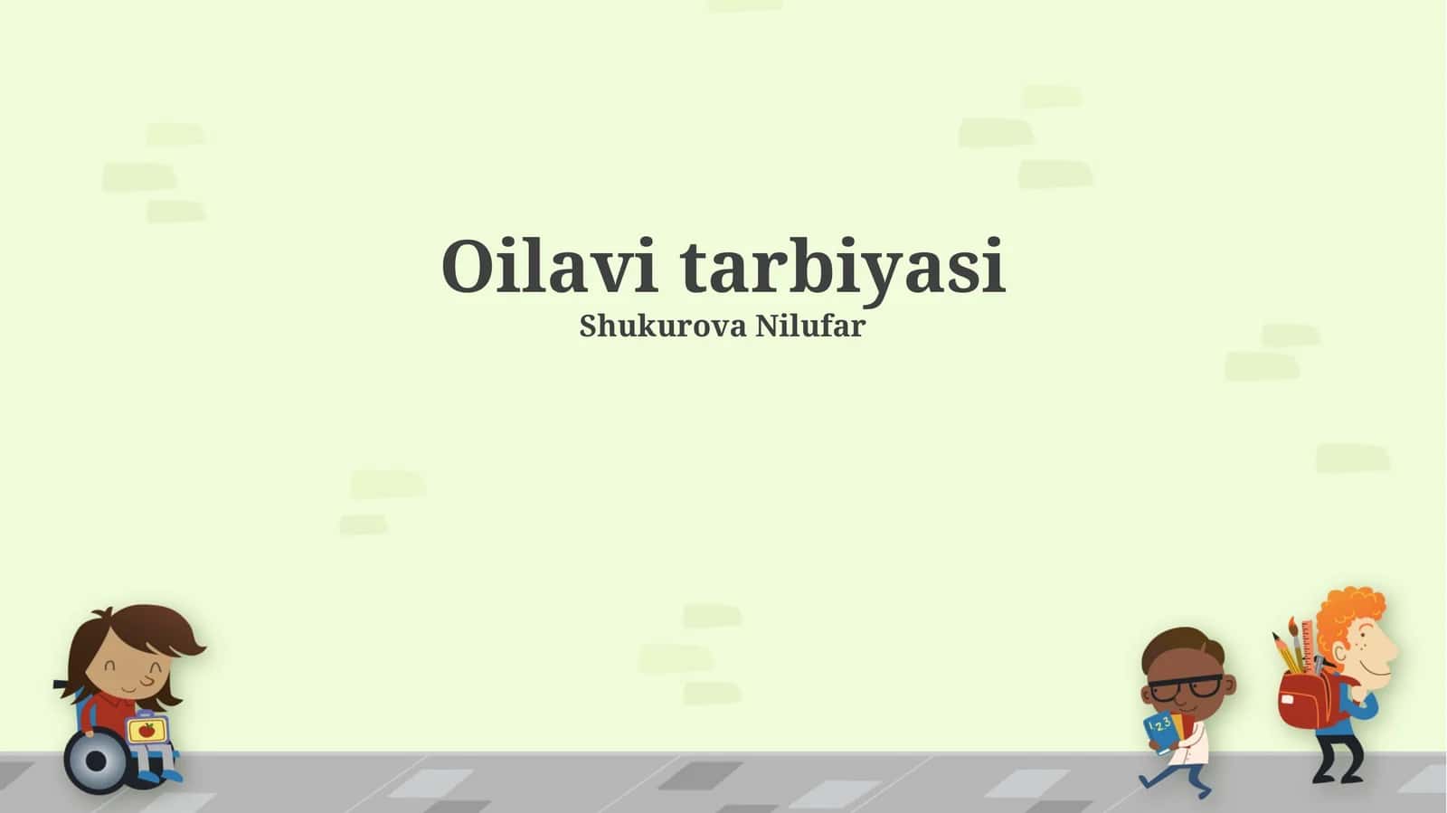 Oilavi tarbiyasi