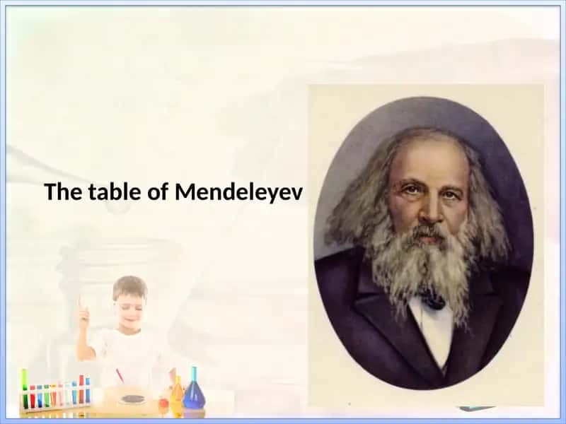 The table of Mendeleyev