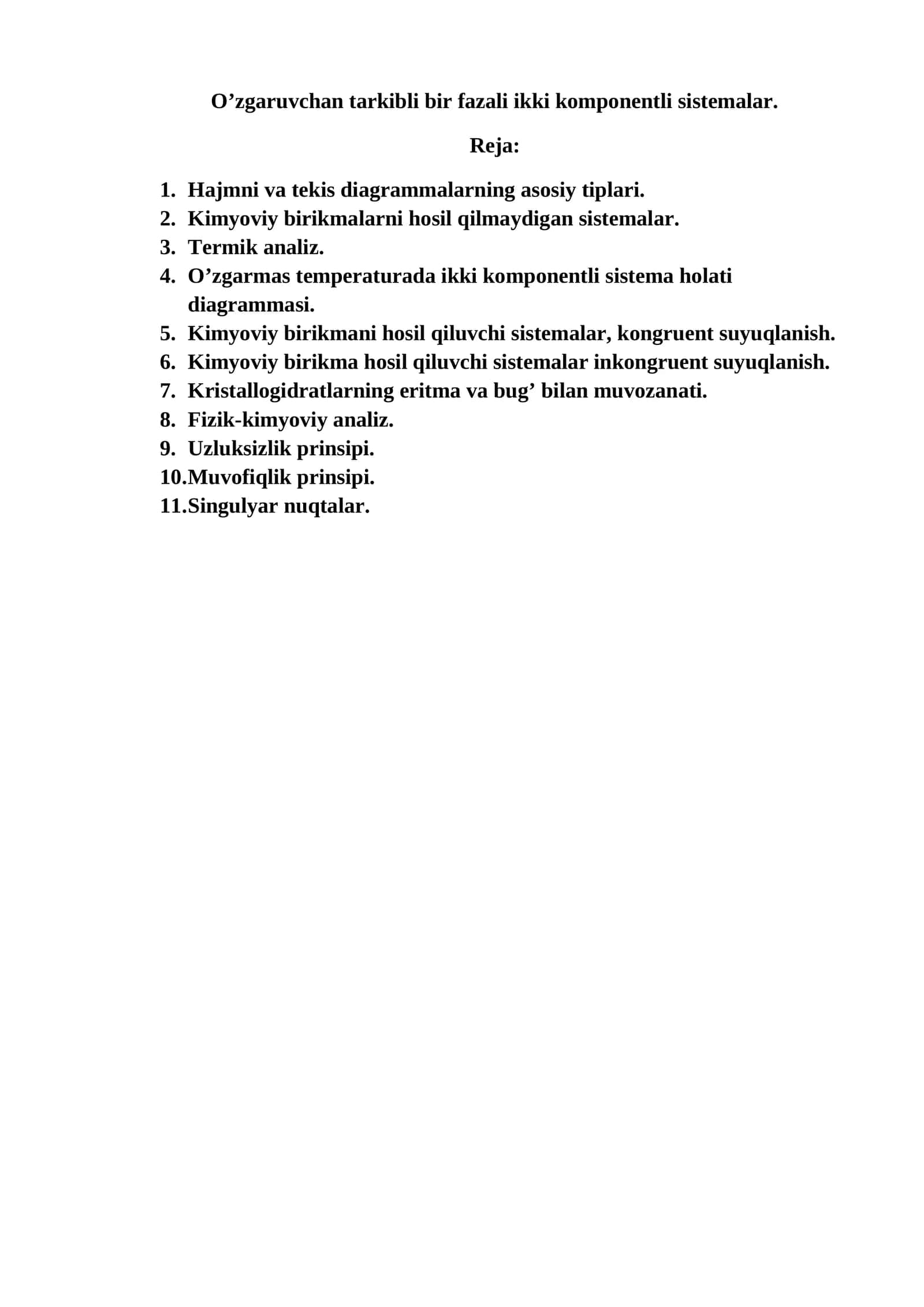 O’zgaruvchan tarkibli bir fazali ikki komponentli sistemalar