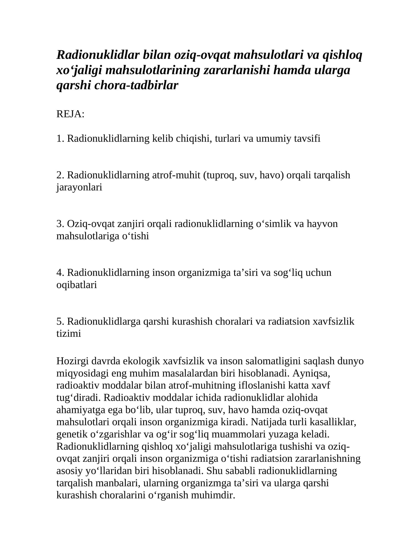 Radionuklidlar bilan oziq-ovqat mahsulotlari va qishloq xo‘jaligi mahsulotlarining zararlanishi hamda ularga qarshi chora-tadbirlar