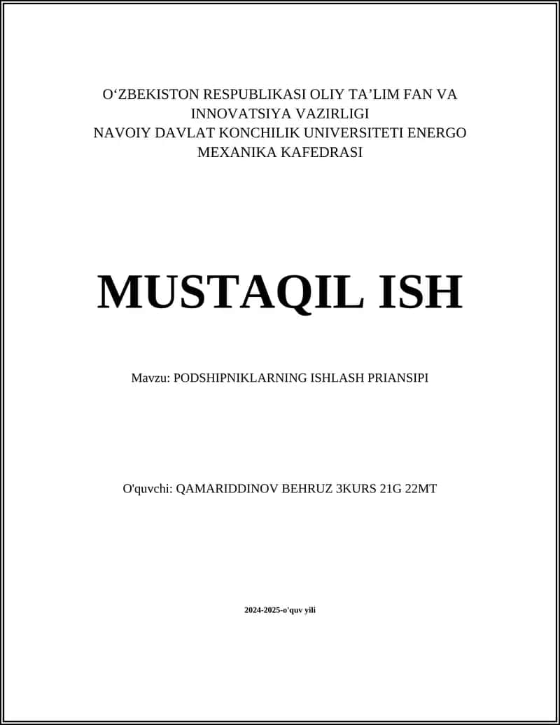 PODSHIPNIKLARNING ISHLASH PRIANSIPI