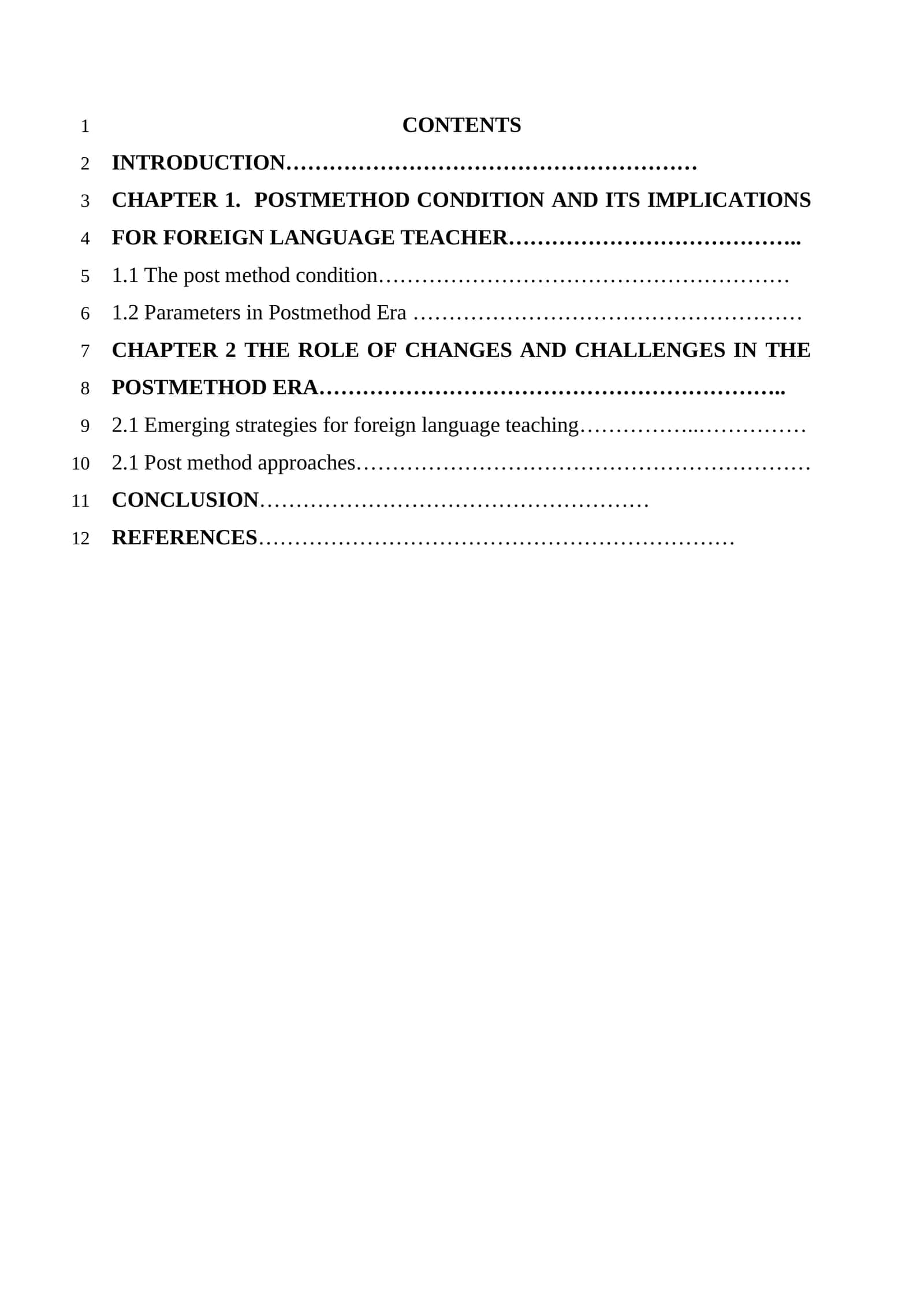 Emerging strategies for foreign language teaching