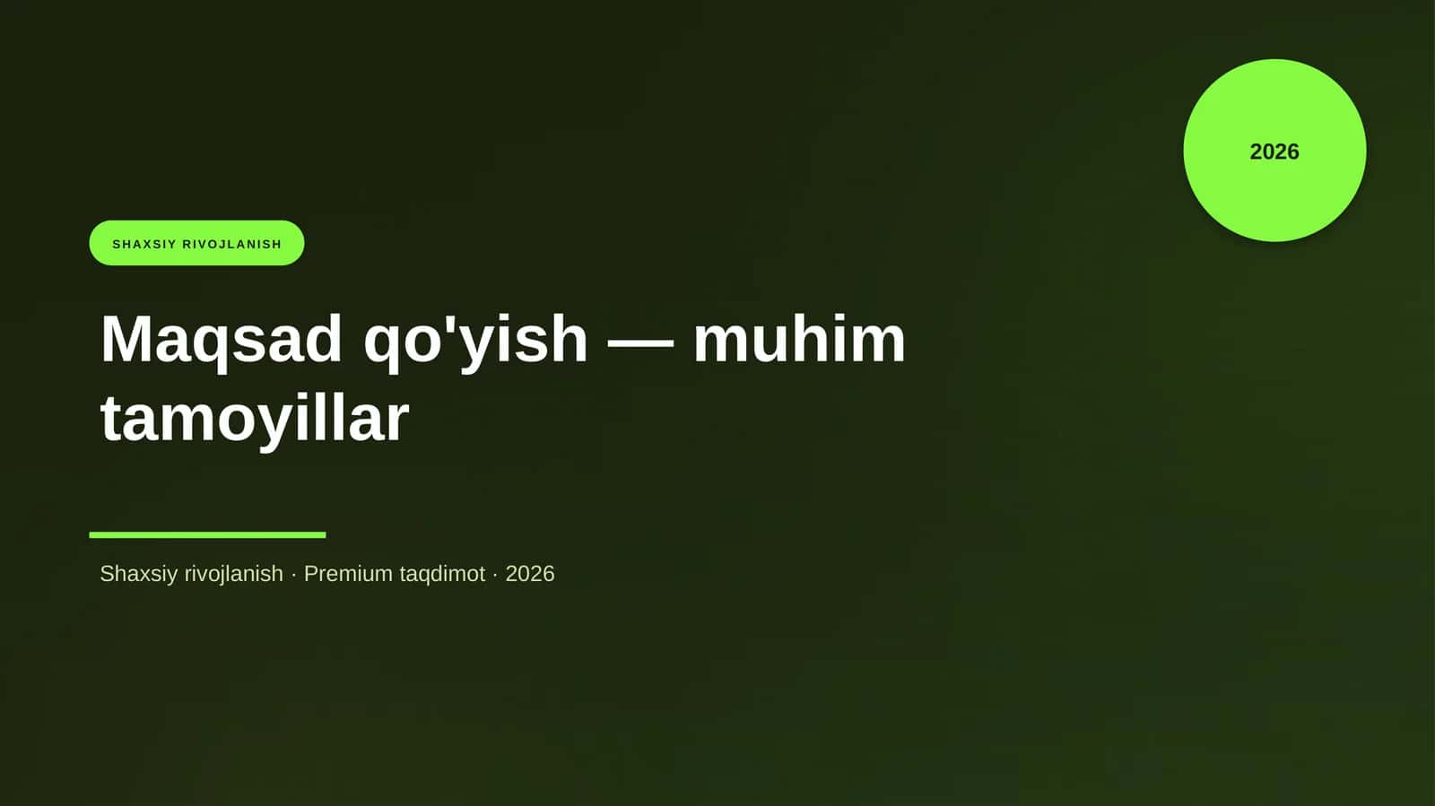 Maqsad qo'yish — muhim tamoyillar