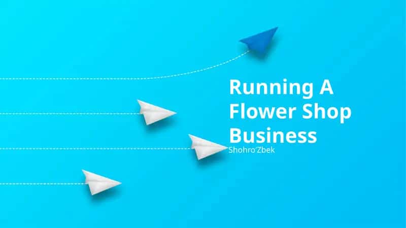 Running A Flower Shop Business