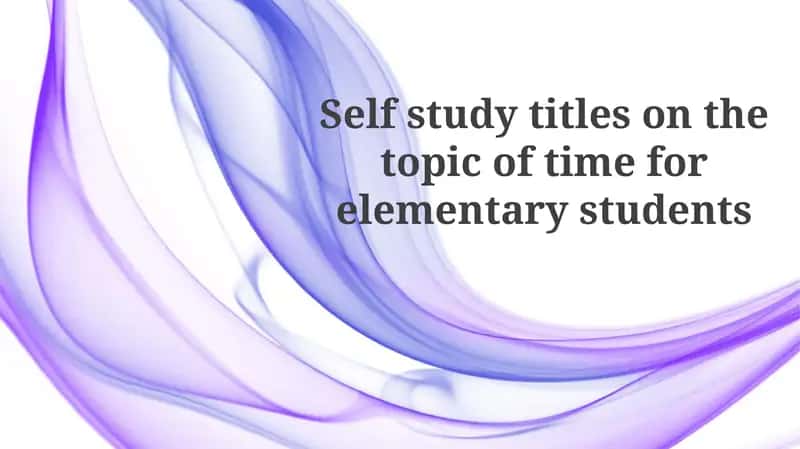 Understanding Time: A Journey for Elementary Students