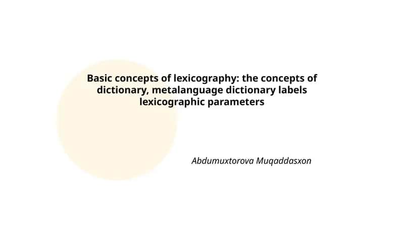 Basic concepts of lexicography