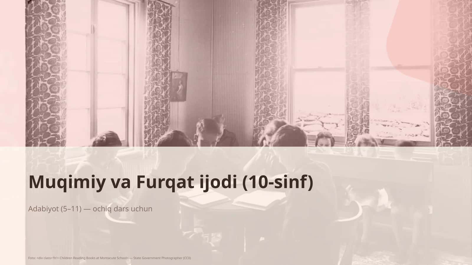 Muqimiy va Furqat ijodi (10-sinf)