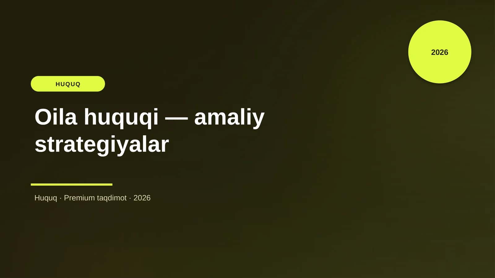 Oila huquqi — amaliy strategiyalar
