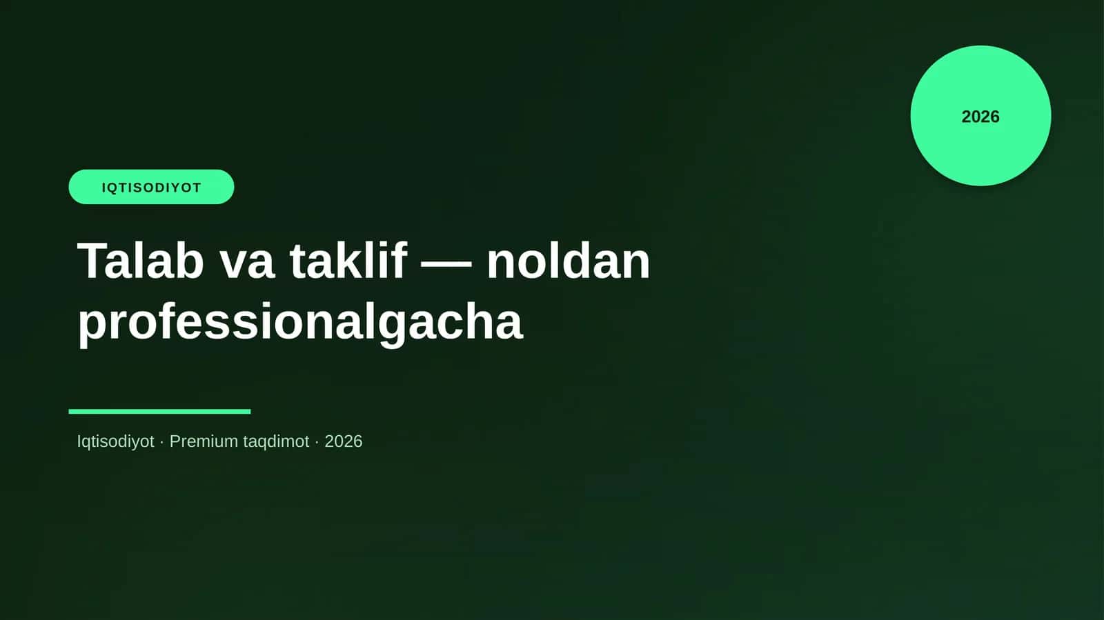 Talab va taklif — noldan professionalgacha