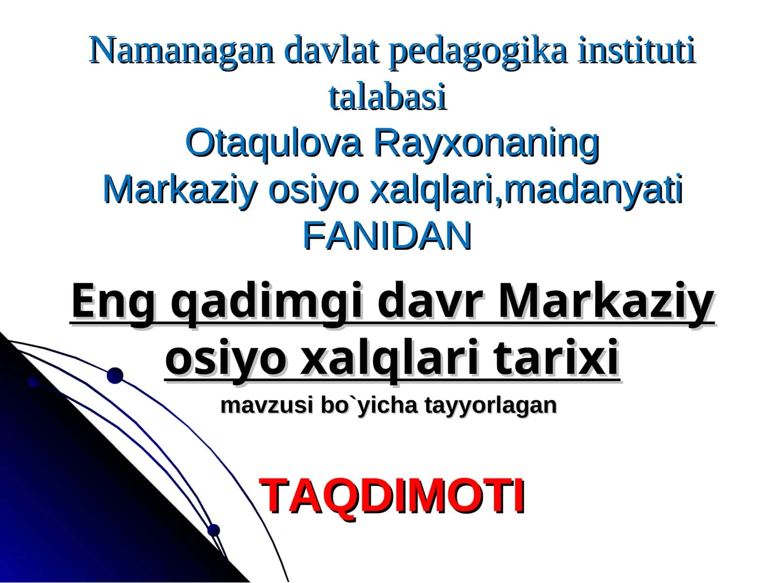 Eng qadimgi davr Markaziy osiyo xalqlari tarixi