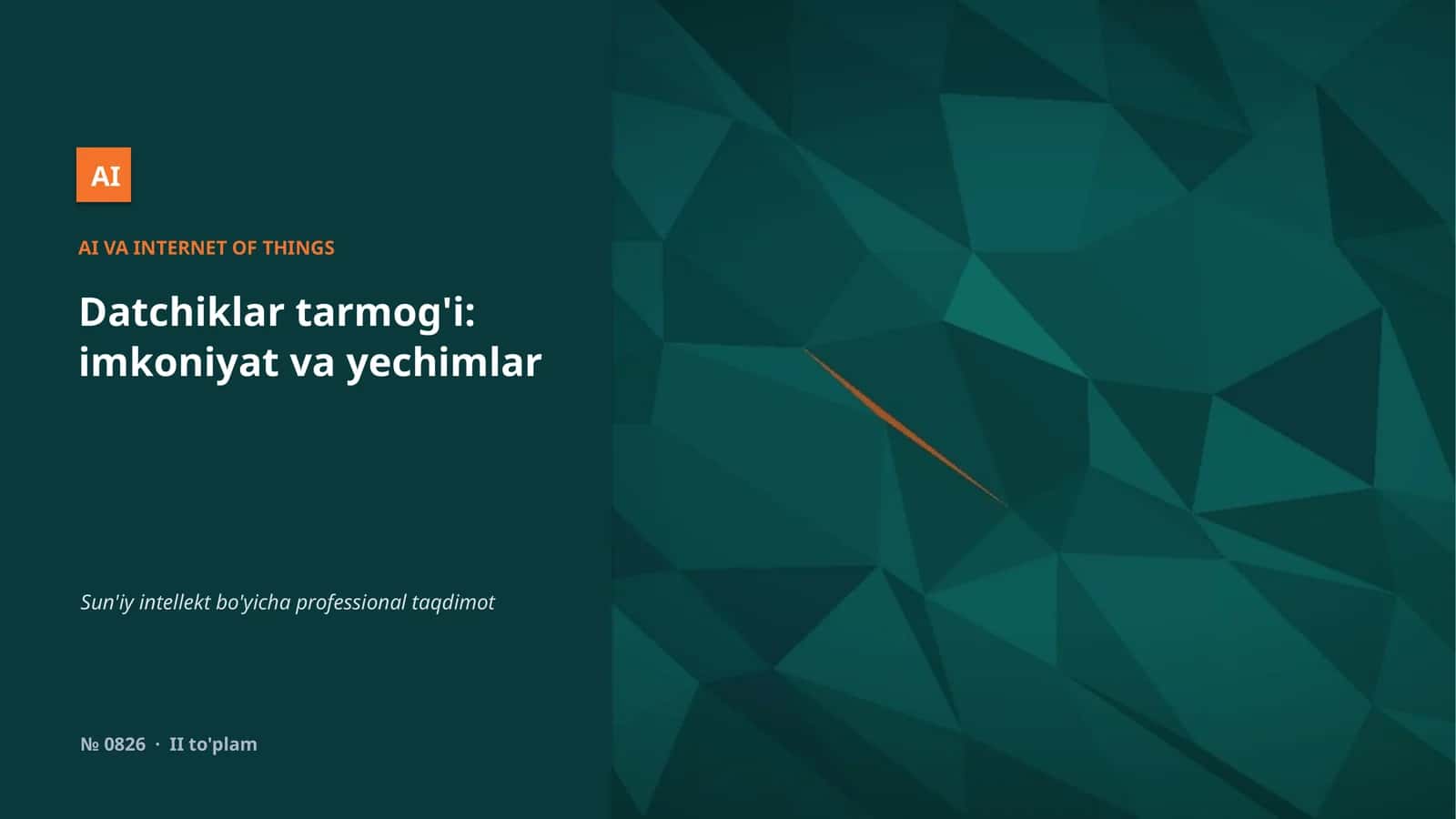 Datchiklar tarmog'i: imkoniyat va yechimlar
