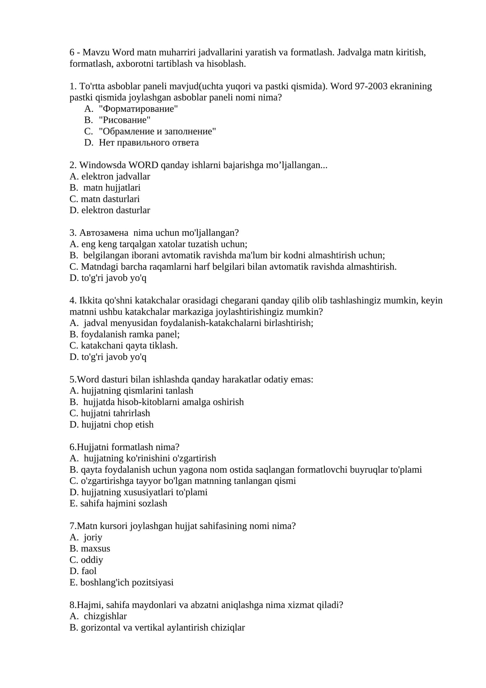 Word matn muharriri jadvallarini yaratish va formatlash. Jadvalga matn kiritish, formatlash, axborotni tartiblash va hisoblash