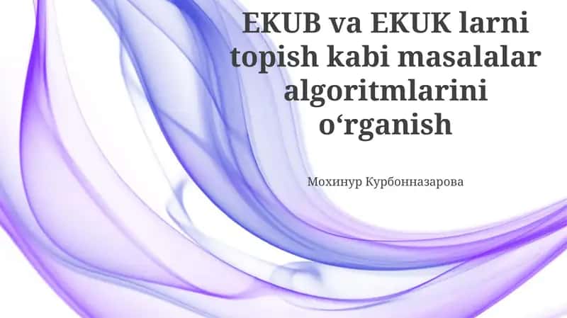 Ekub va Ekuk Algoritmlari
