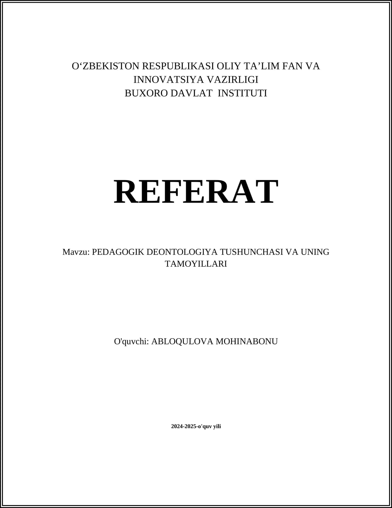 PEDAGOGIK DEONTOLOGIYA TUSHUNCHASI VA UNING TAMOYILLARI