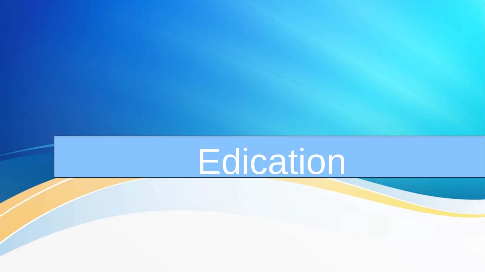 Edication
