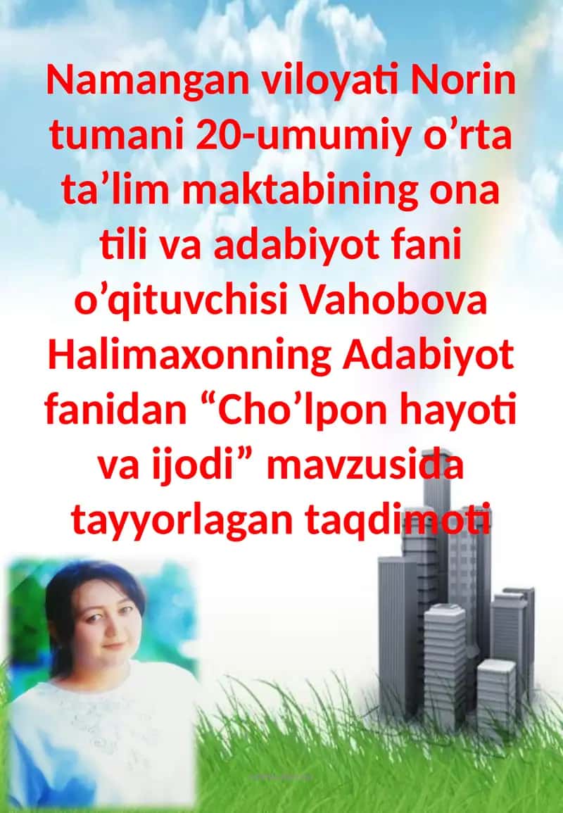 Cho’lponning hayoti va ijodi
