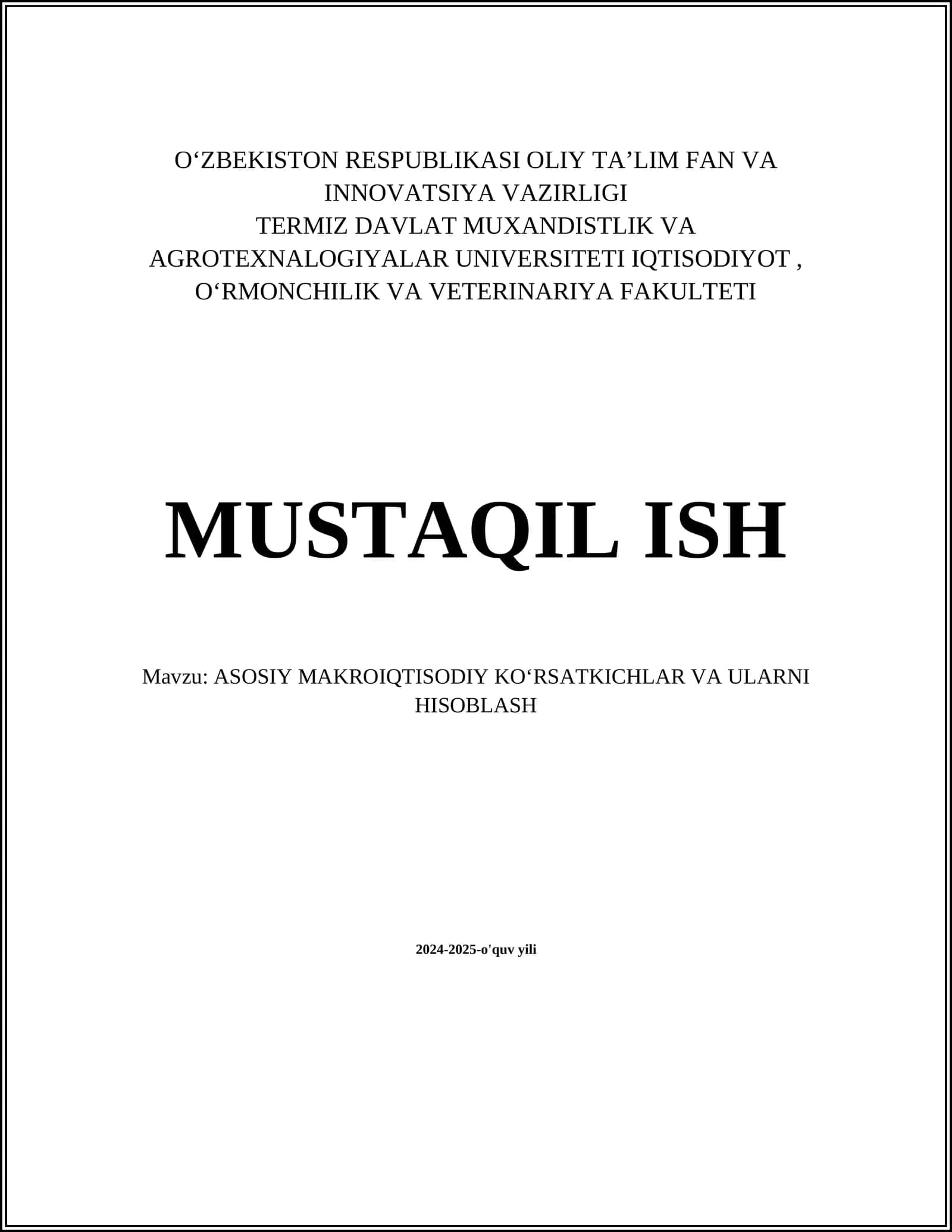 ASOSIY MAKROIQTISODIY KOʻRSATKICHLAR VA ULARNI HISOBLASH