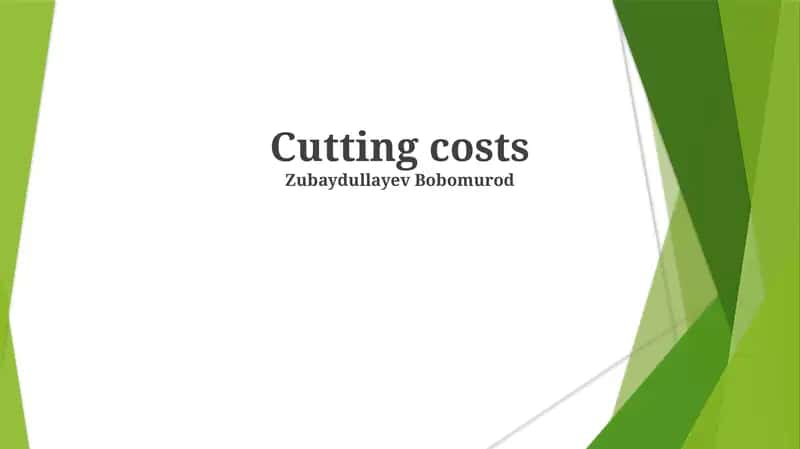 Cutting costs