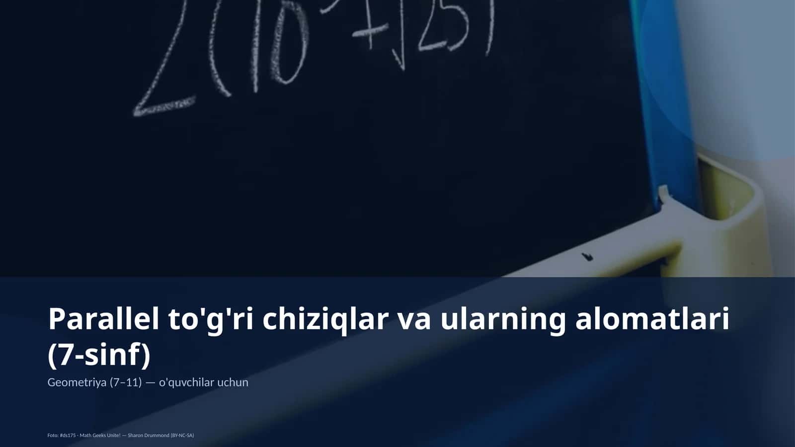 Parallel to'g'ri chiziqlar va ularning alomatlari (7-sinf)
