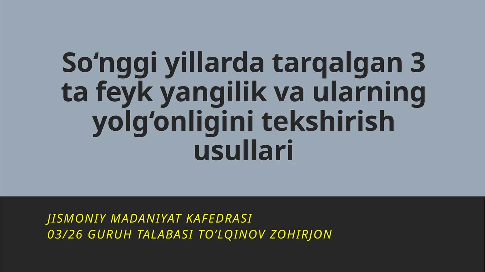 So‘nggi yillarda tarqalgan 3 ta feyk yangilik va ularning yolg‘onligini tekshirish usullari