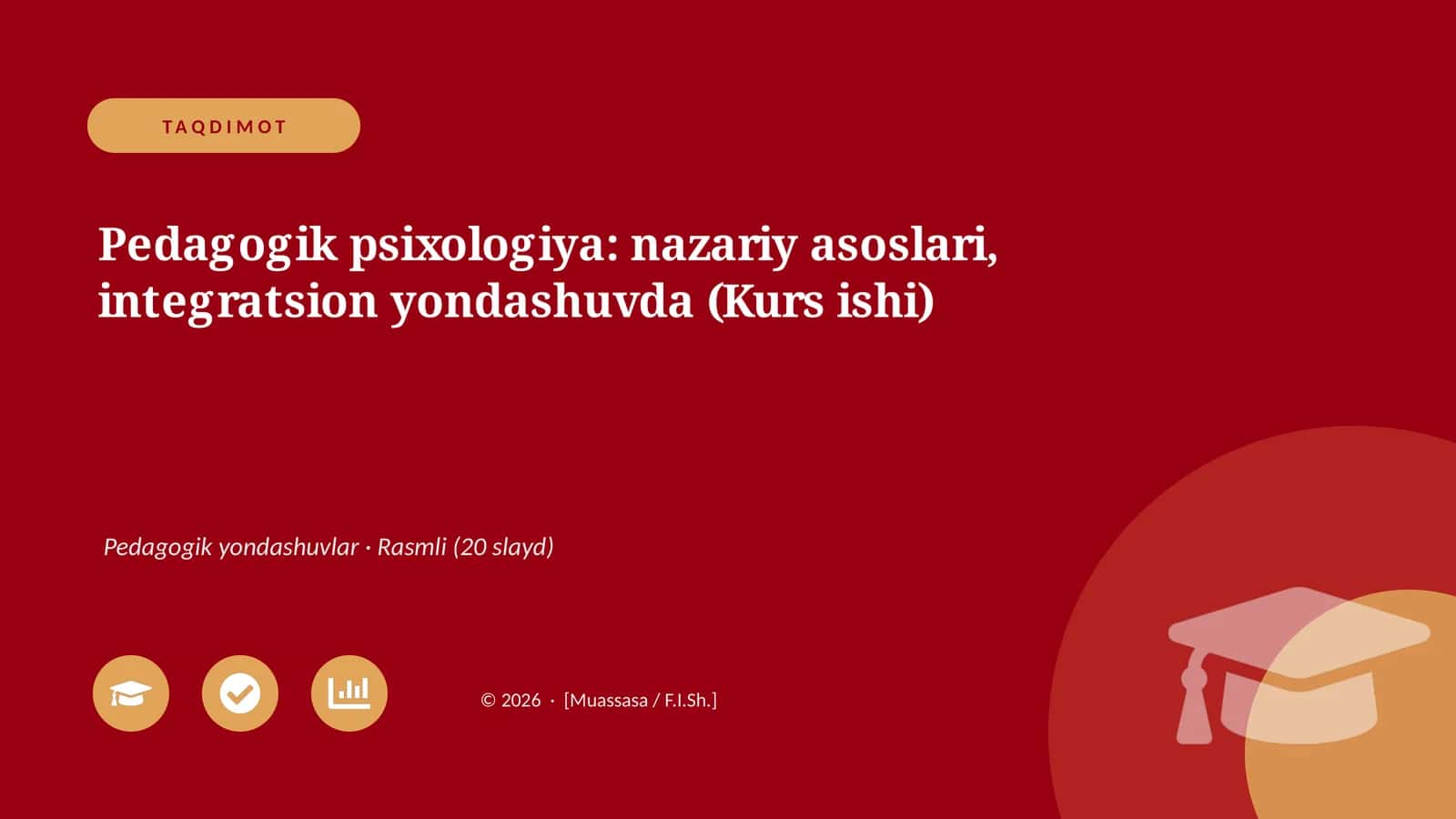 Pedagogik psixologiya: nazariy asoslari, integratsion yondashuvda