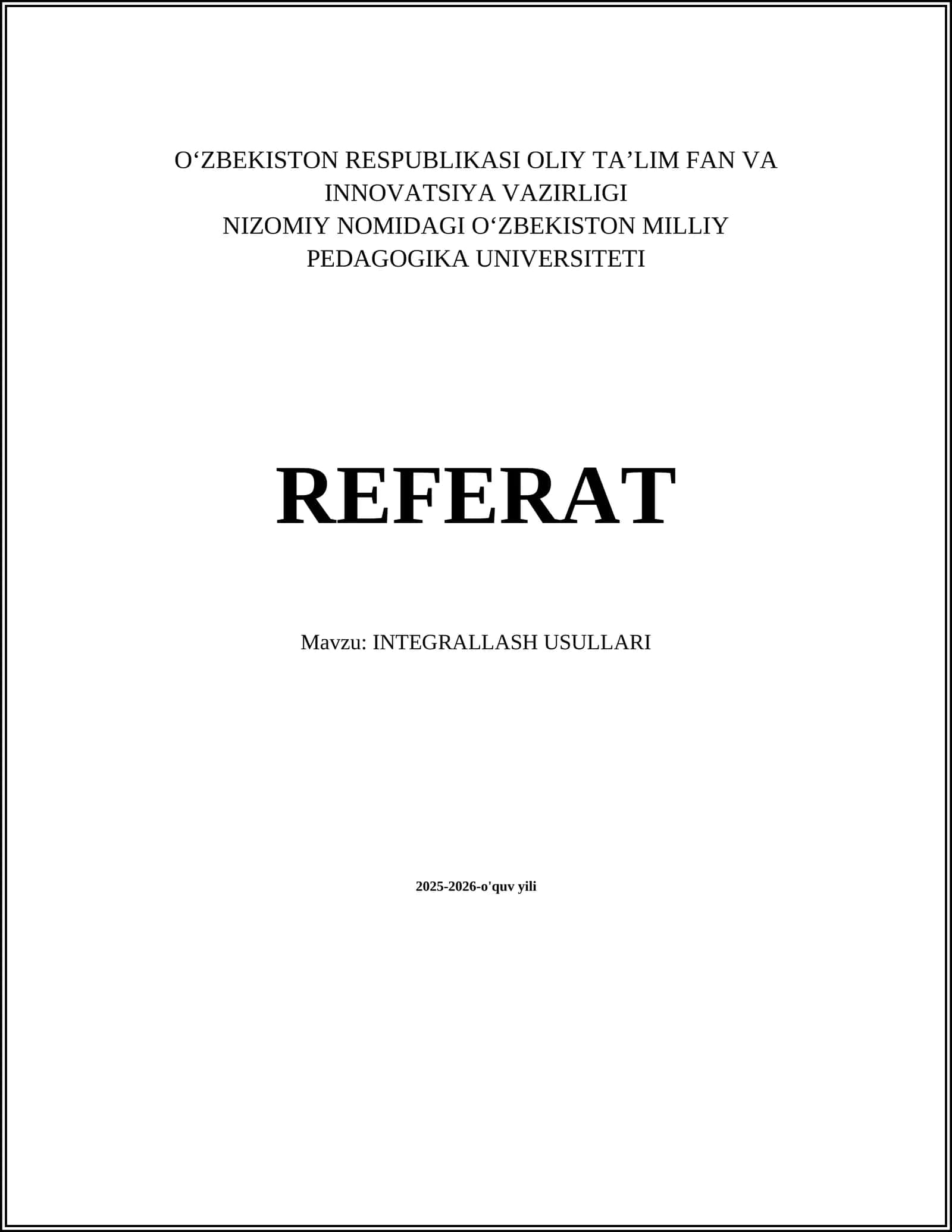 INTEGRALLASH USULLARI