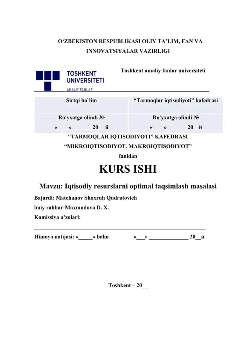 Iqtisodiy resurslarni optimal taqsimlash masalasi.
