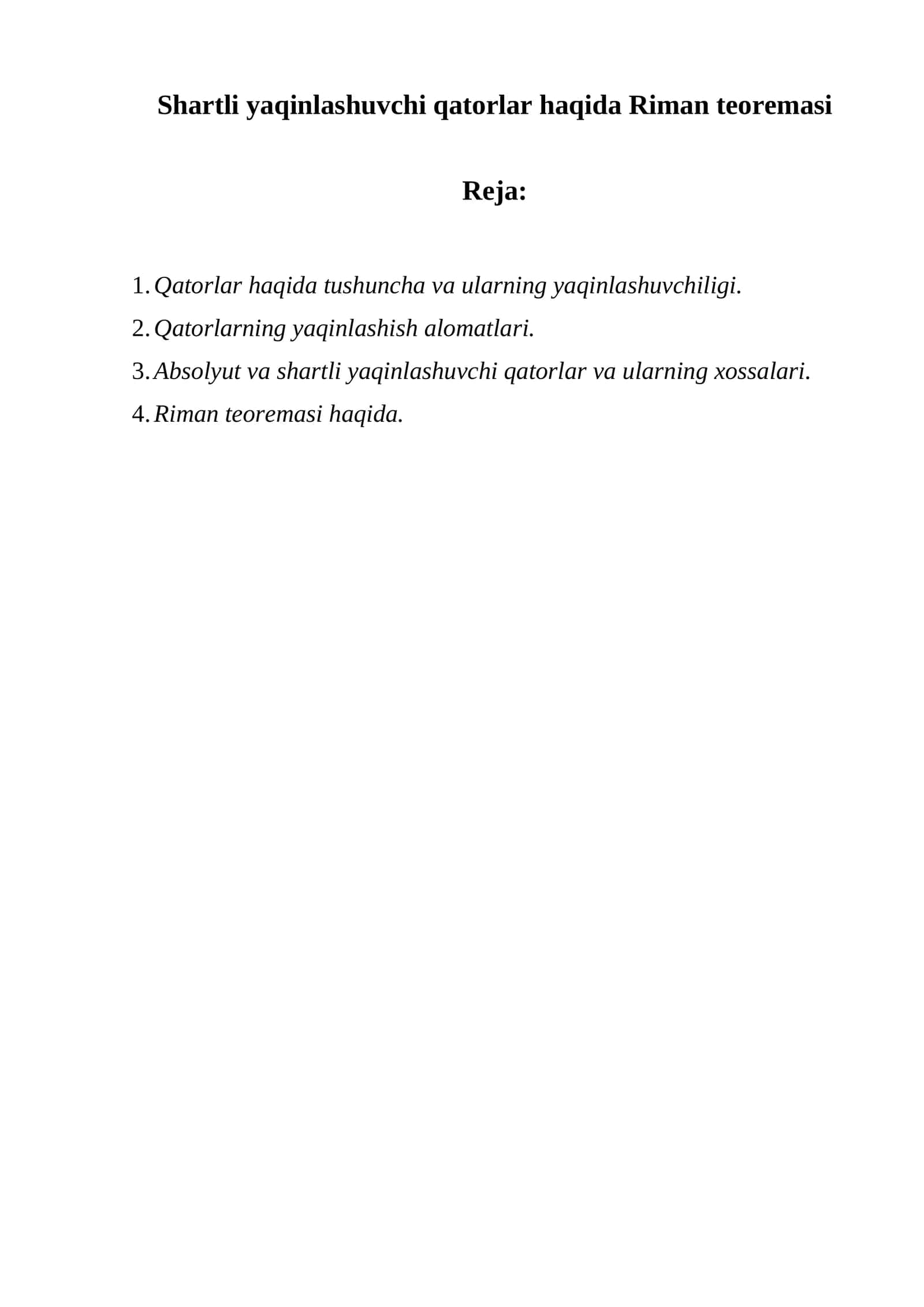 Shartli yaqinlashuvchi qatorlar haqida Riman teoremasi