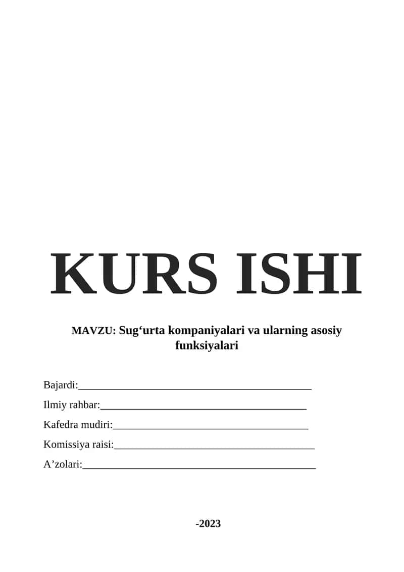 Sugʻurta kompaniyalari va ularning asosiy funksiyalari.