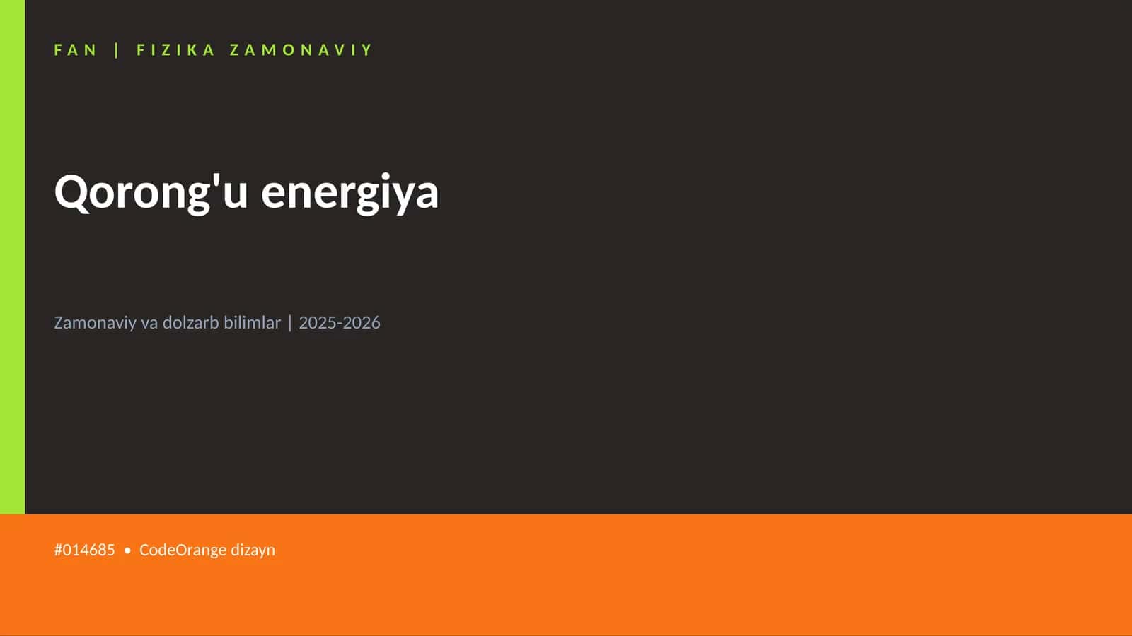 FAN | FIZIKA ZAMONAVIY