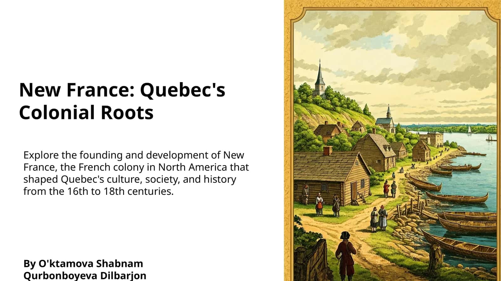 New France: Quebec's Colonial Roots