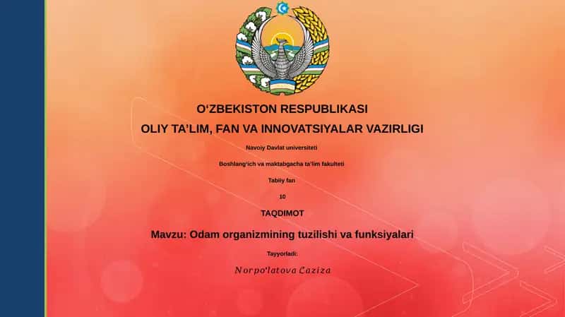 Odam organizmining tuzilishi va funksiyalari